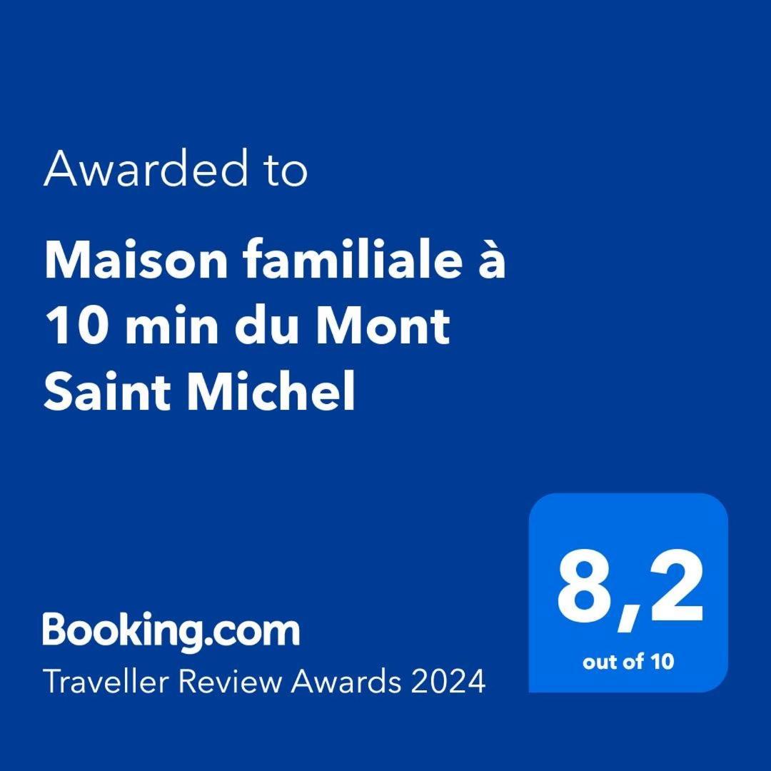 Maison Familiale A 10 Min Du Mont Saint Michel Pontorson Dış mekan fotoğraf